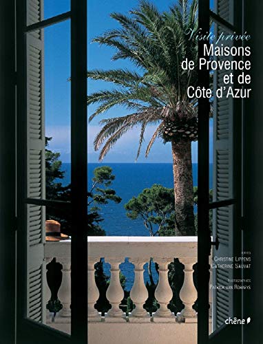 Maisons de Provence et de Côte d'Azur: Visite privée