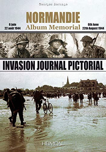 Normandie Album Memorial (6 juin - 22 août 1944)
