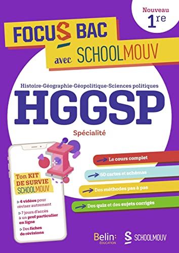 FOCUS BAC HGGSP Spécialité Première: Décroche ton Bac avec SchoolMouv !