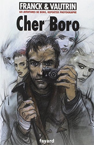 Les aventures de Boro, tome 6: Cher Boro