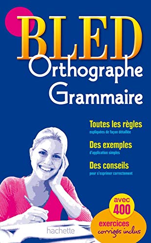 Bled Orthographe - Grammaire