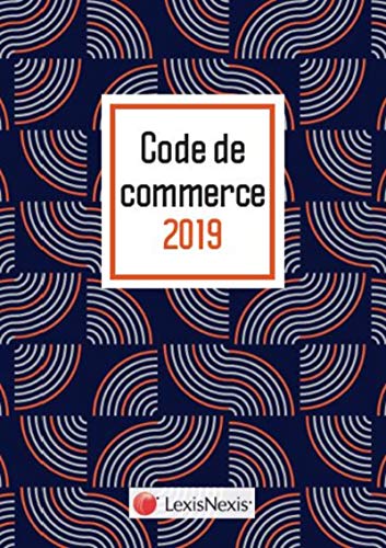 Code de commerce 2019 - Wax