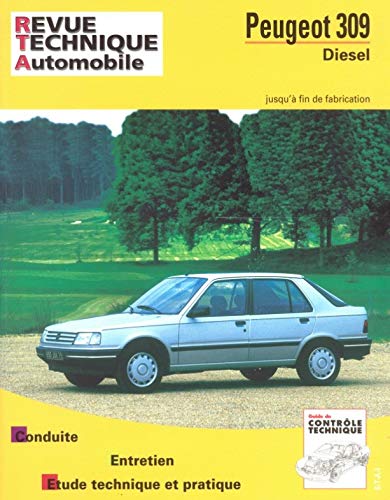 E.T.A.I - Revue Technique Automobile 483.4 - PEUGEOT 309 - 1986 à 1993