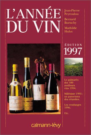L'Année du vin - Edition 1997