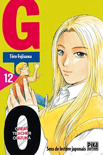 GTO (Great Teacher Onizuka), tome 12