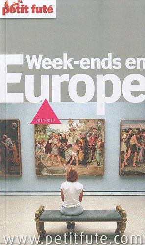 Petit Futé Week-ends en Europe