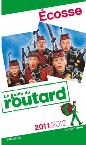 Guide du Routard Écosse 2011/2012