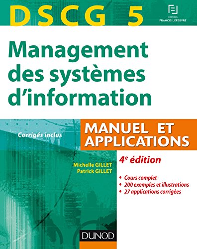 DSCG 5 - Management des systèmes d'information - 4e éd. - Manuel et applications