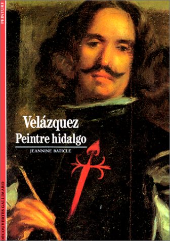Velázquez : Peintre hidalgo