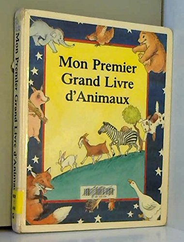 Mon premier grand livre d'animaux