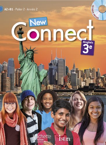 New Connect 3e / Palier 2 année 2 - Anglais - Livre de l'élève + CD élève inclus - Edition 2014