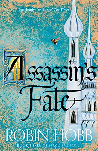 Fitz and the Fool, Tome 3 : Assassin's Fate