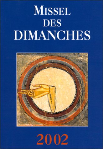 Missel Des Dimanches 2002