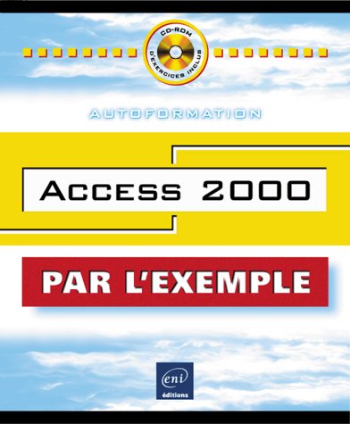 ACCESS 2000. Avec CD-ROM
