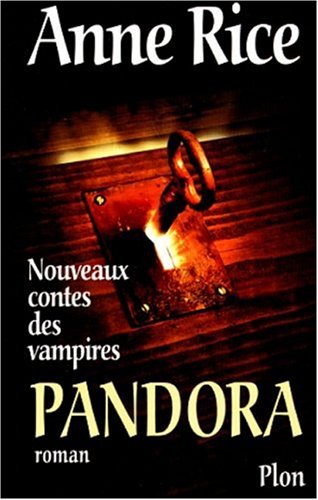 PANDORA. Nouveaux contes de vampires