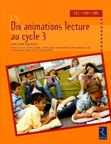 Dix animations lecture au cycle 3