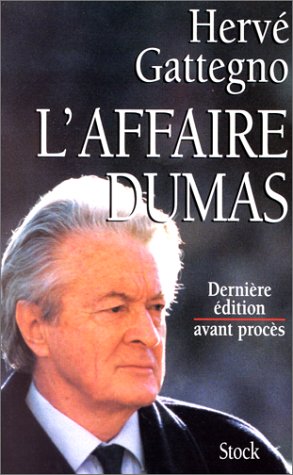 L'affaire Dumas, dernière édition avant le procès