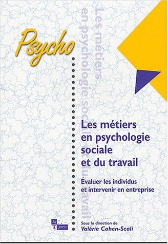 Métiers en psychologie sociale et du travail