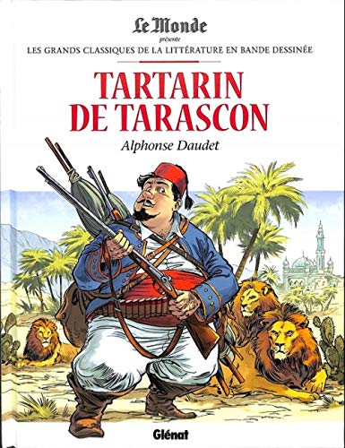 Tartarin de Tarascon Les grands classiques de la littérature en BD