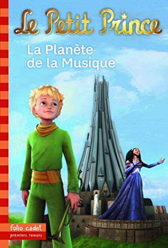 Le Petit Prince, Tome 4 : La Planète de la Musique
