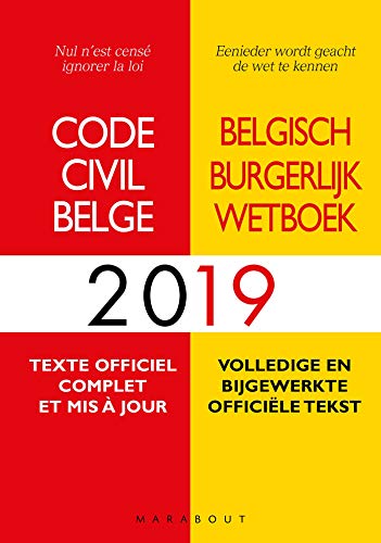 Code civil Belge 2019: Texte officiel complet et mis à jour