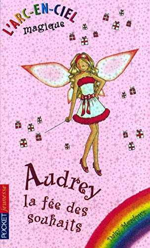 Audrey, la fée des souhaits