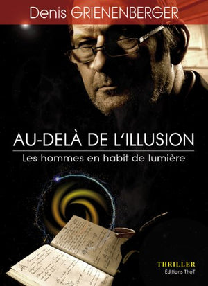 Au-delà de l'illusion