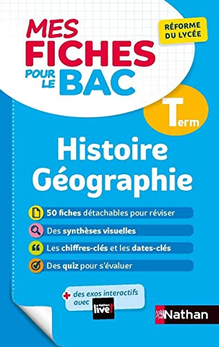 Histoire-Géographie Terminale - Mes fiches pour le BAC Tle - BAC 2023