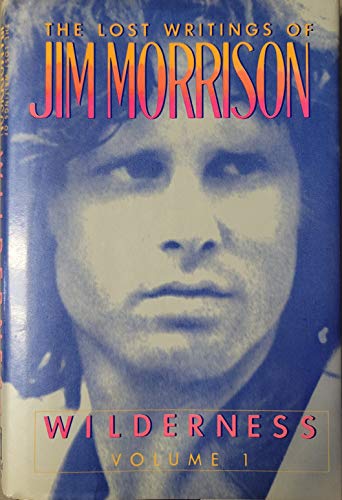 Wilderness: The Lost Writings of Jim Morrison