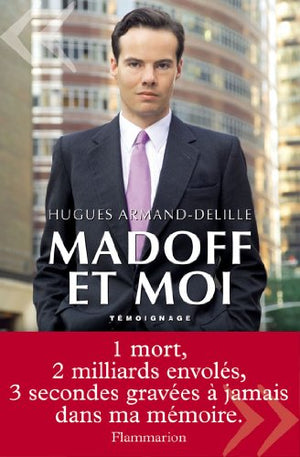 Madoff et moi