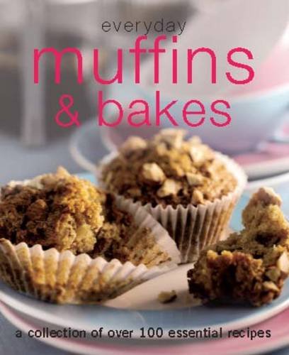 Everyday Muffins and Bakes