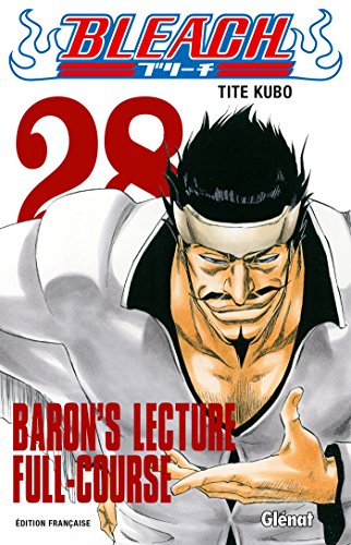 Bleach - Tome 28: Baron's lecture Full-course