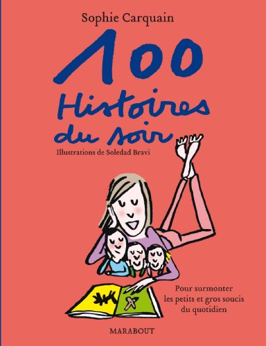 100 HISTOIRES DU SOIR ILLUSTRE