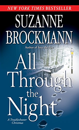 All Through the Night: A Troubleshooter Christmas