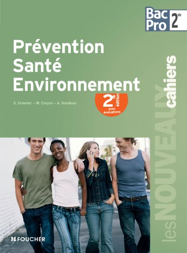 Prévention santé environnement 2de Bac Pro