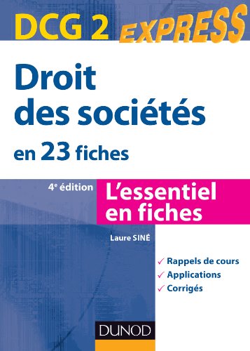 Droit des sociétés - DCG 2 - 4e éd. - en 23 fiches