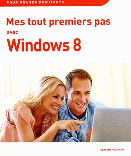 Mes tout premiers pas avec Windows 8
