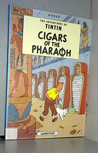 The Adventures of Tintin : Cigars of the pharaoh