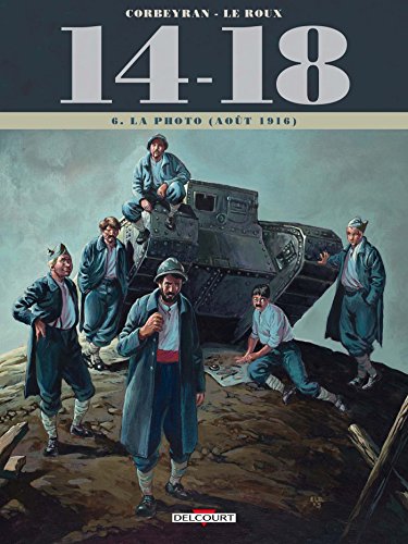 14 - 18 T06: La Photo (août 1916)