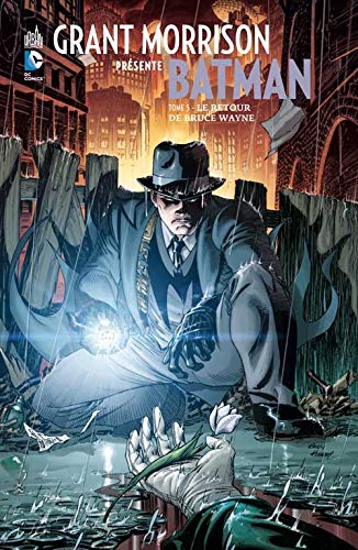 Grant Morrison présente Batman, Tome 5 : Le retour de Bruce Wayne