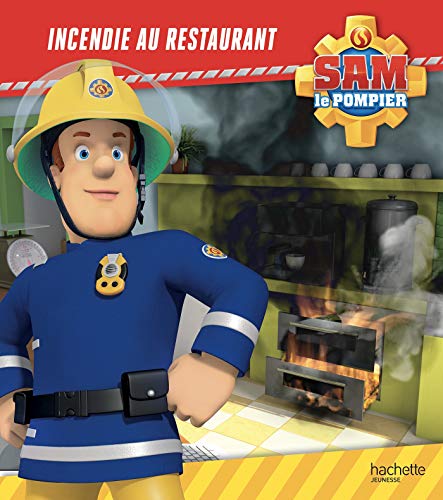 Sam le pompier - Incendie au restaurant