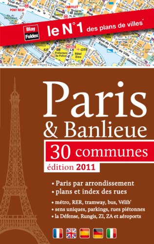 Paris & Banlieue - Plans et index de Paris et de 30 communes - Edition 2011