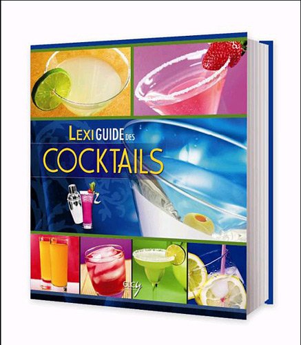 Lexiguide des cocktails