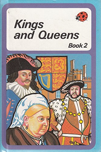 Kings and Queens of England: Book Two
