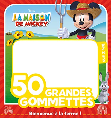 Mickey à la ferme, 50 GRANDES GOMMETTES DISNEY
