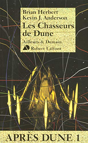 Les chasseurs de Dune - Après Dune T.1 (01)