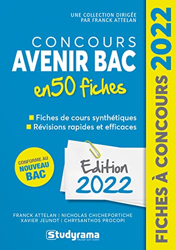 CONCOURS AVENIR BAC EN 50 FICHES 2022