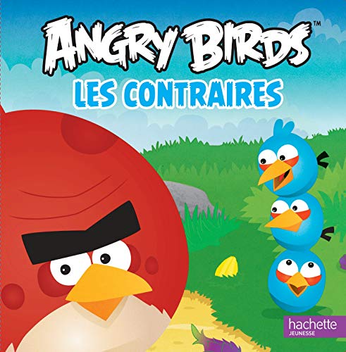 Angry Birds TC notions - Les contraires