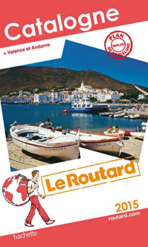 Guide du Routard Catalogne 2015