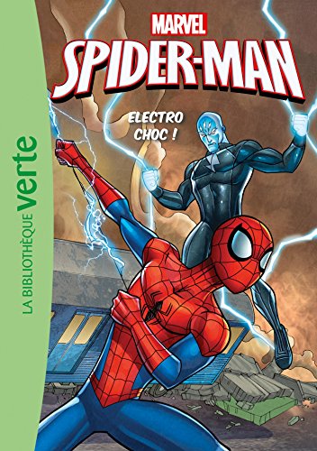 Spider-Man 09 - Electro choc !